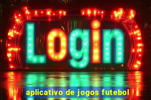 aplicativo de jogos futebol